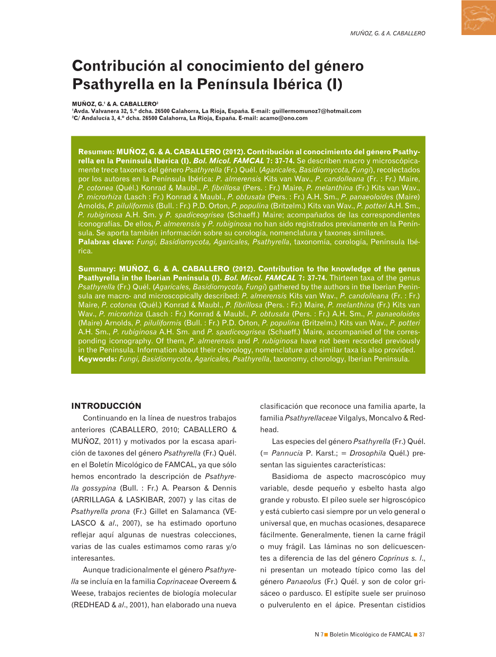 Contribución Al Conocimiento Del Género Psathyrella En La Península Ibérica (I)