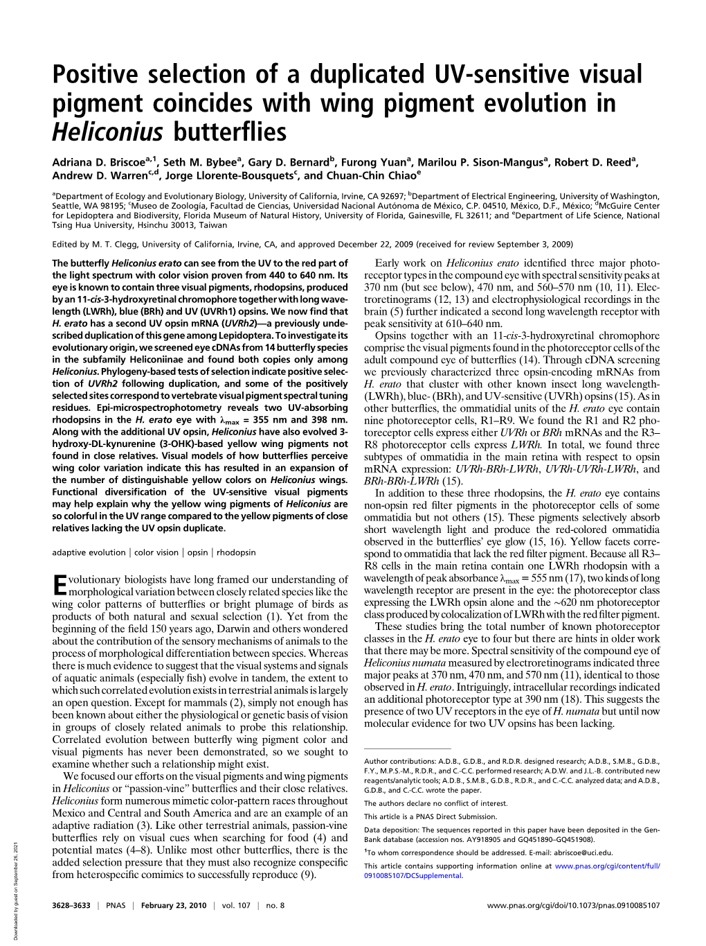 Positive Selection of a Duplicated UV-Sensitive Visual Pigment Coincides with Wing Pigment Evolution in Heliconius Butterﬂies