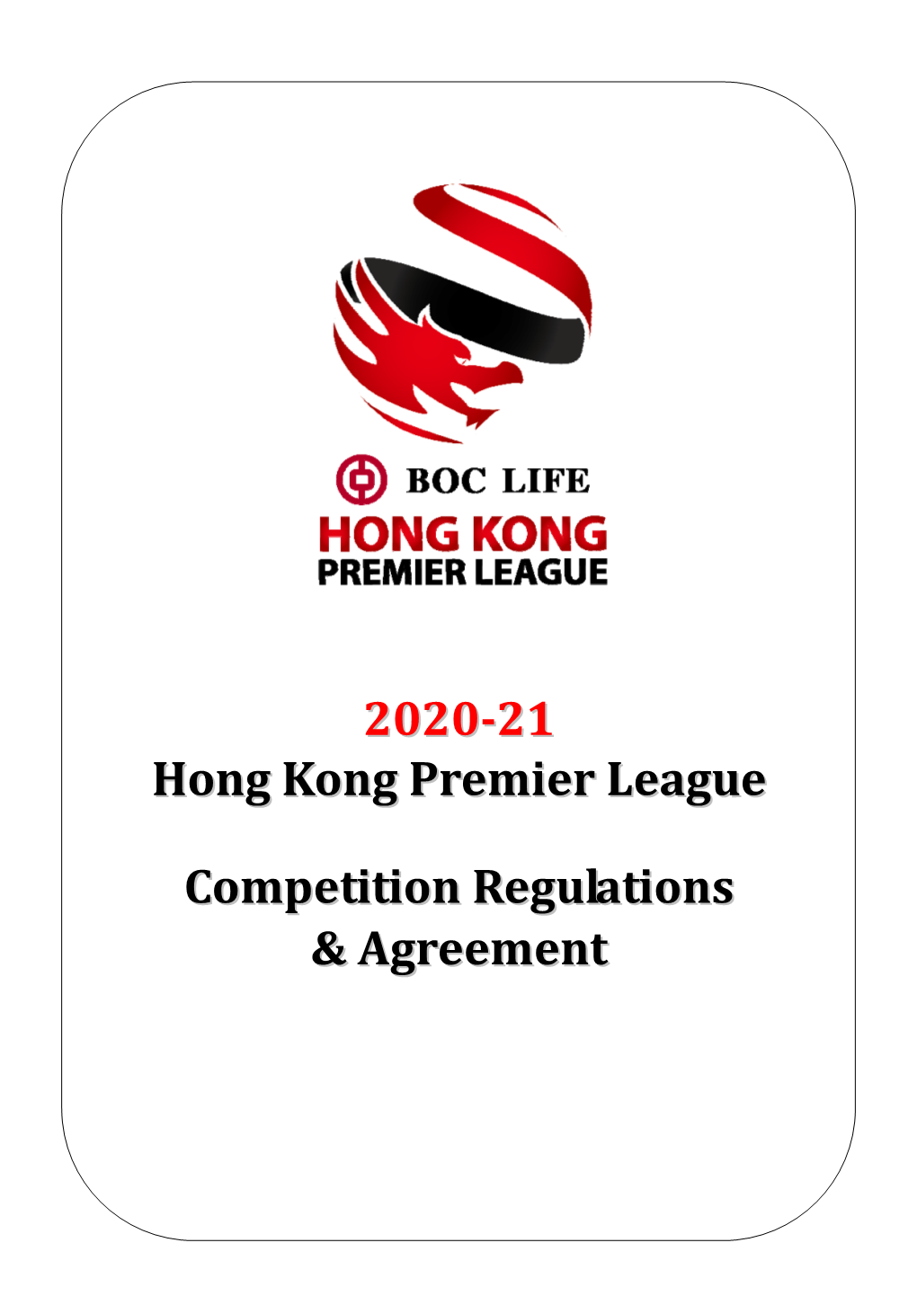 2020-21 Hong Kong Premier League Competition Regulations
