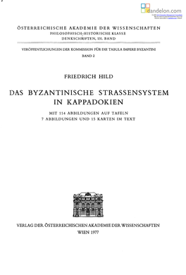 Das Byzantinische Strassensystem in Kappadokien