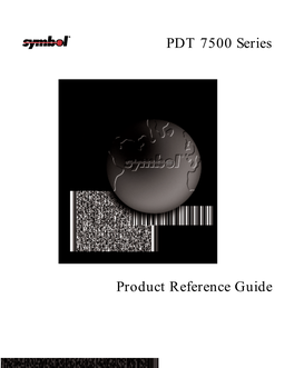 PDT 7500 Series Product Reference Guide