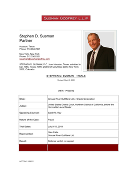 Stephen D. Susman Partner