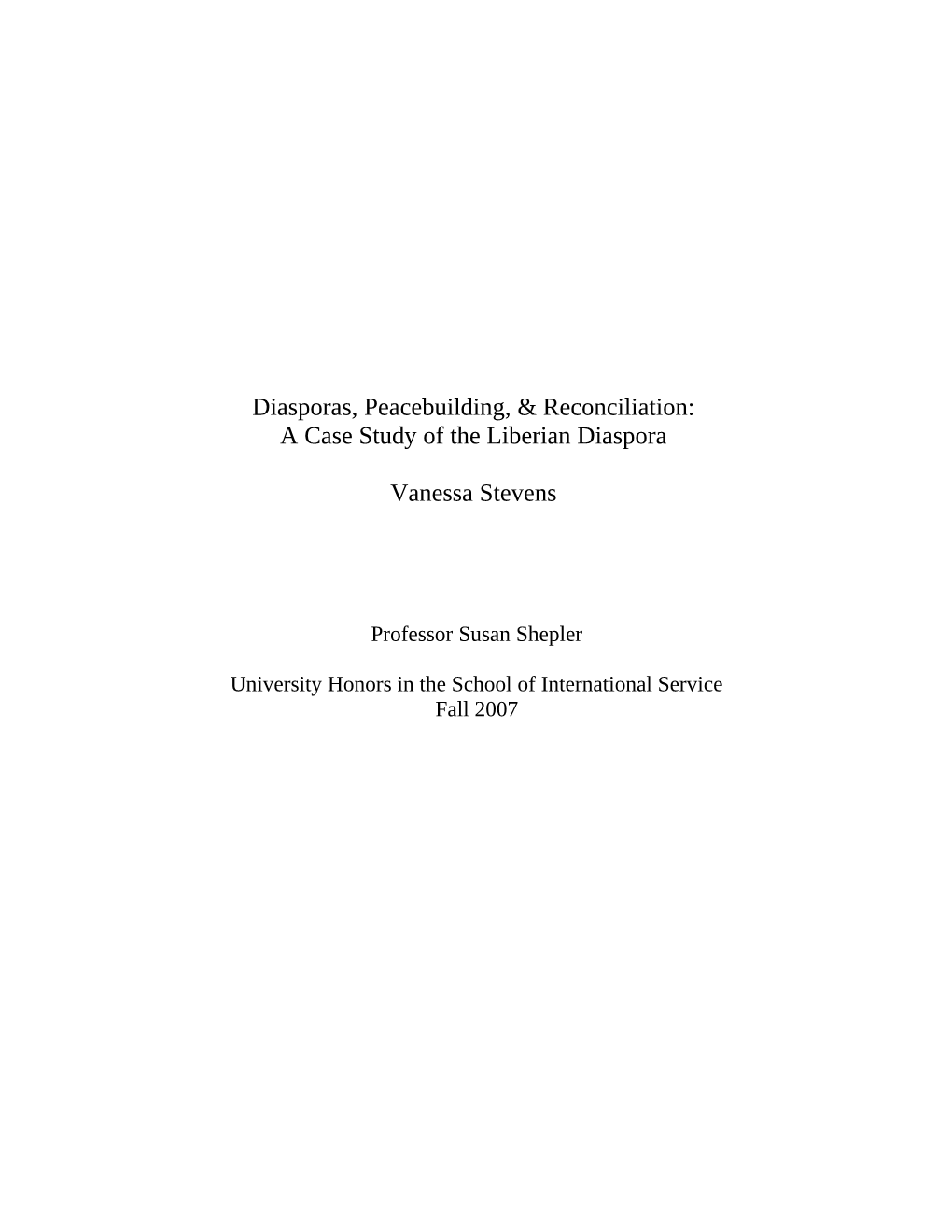 Diasporas, Peacebuilding and Reconciliation: a Case Study of the Liberian Diaspora