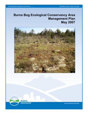 Burns Bog Ecological Conservancy Area Management Plan May 2007