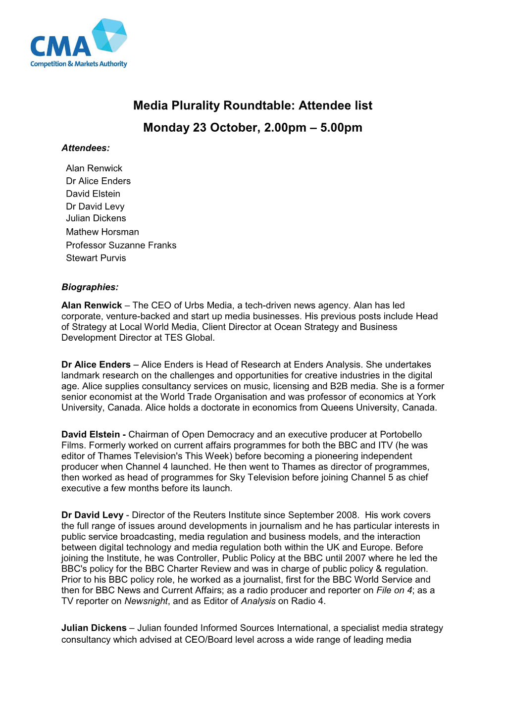 Media Plurality Roundtable: Attendee List Monday 23 October, 2.00Pm – 5.00Pm