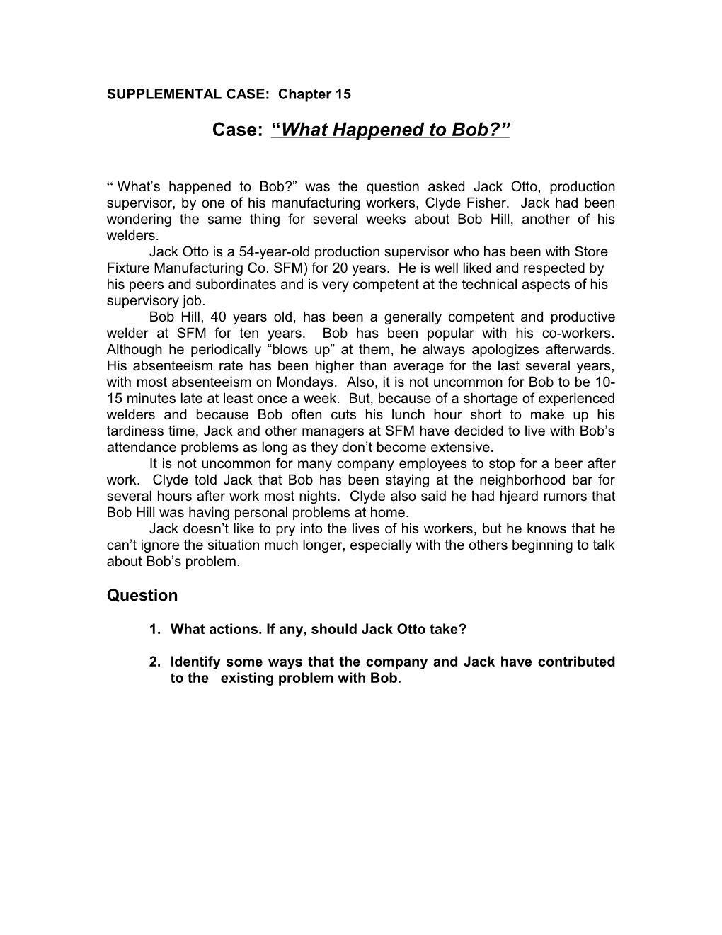 SUPPLEMENTAL CASE: Chapter 15