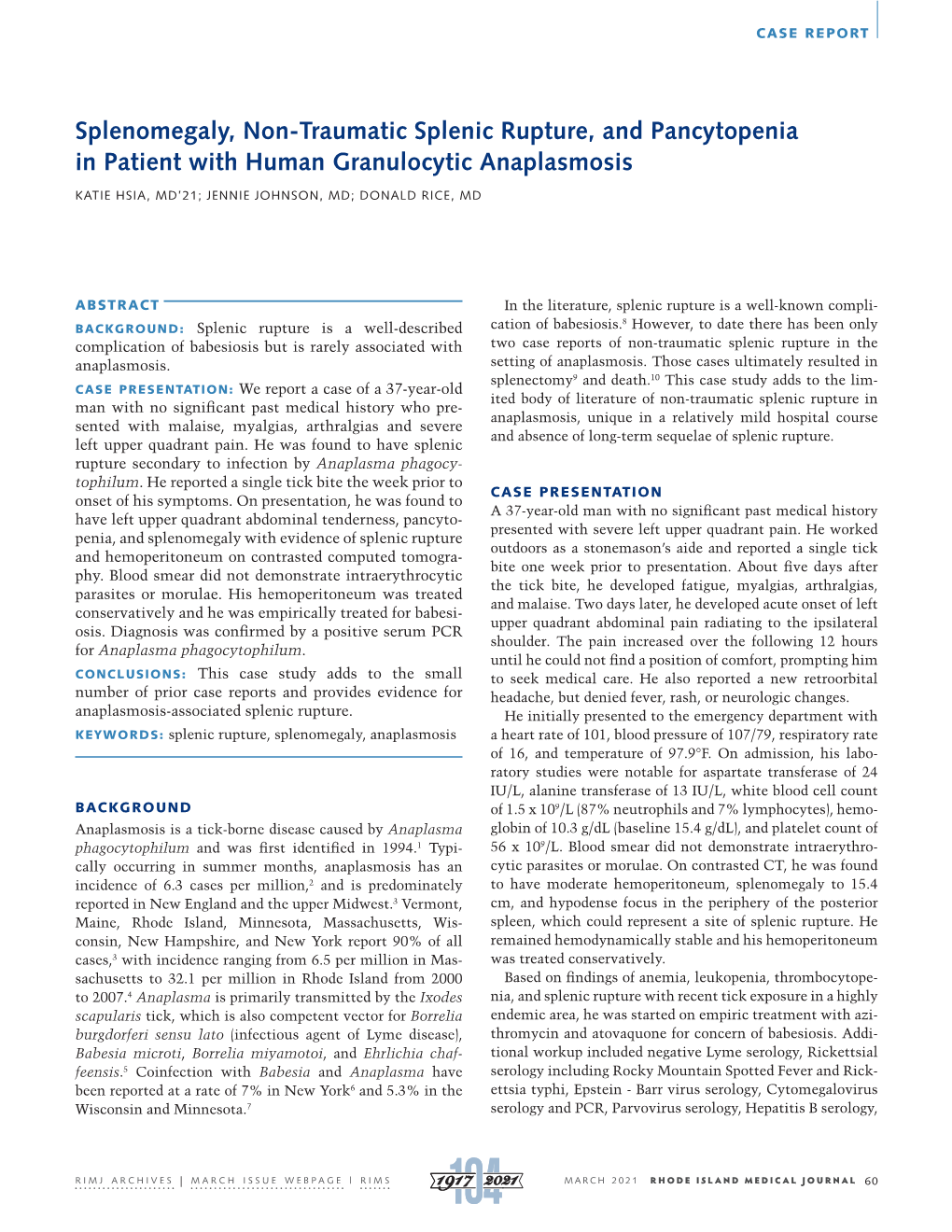 Splenomegaly, Non-Traumatic Splenic Rupture, and Pancytopenia in Patient with Human Granulocytic Anaplasmosis