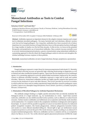 Monoclonal Antibodies As Tools to Combat Fungal Infections