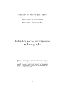 Extending Partial Isomorphisms of Finite Graphs