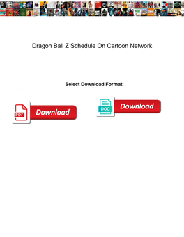 Dragon Ball Z Schedule on Cartoon Network