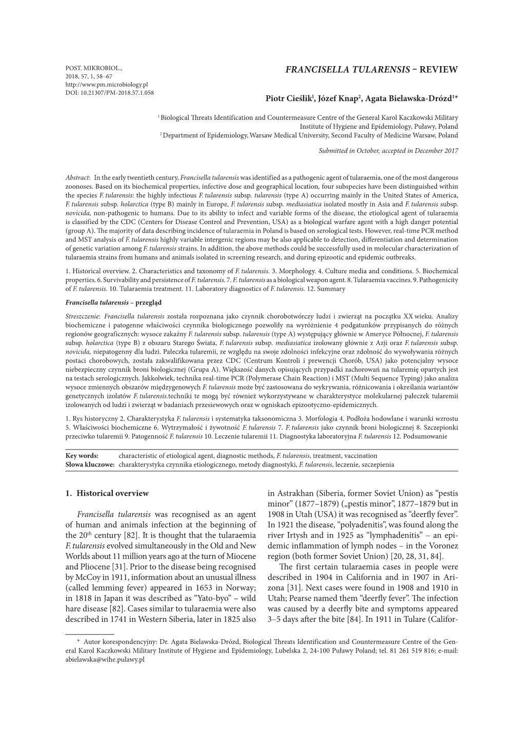 FRANCISELLA TULARENSIS – REVIEW 2018, 57, 1, 58–67 DOI: 10.21307/PM-2018.57.1.058 Piotr Cieślikl, Józef Knap2, Agata Bielawska-Drózd1*