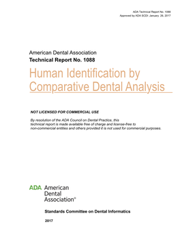 Human Identification by Comparative Dental Analysis