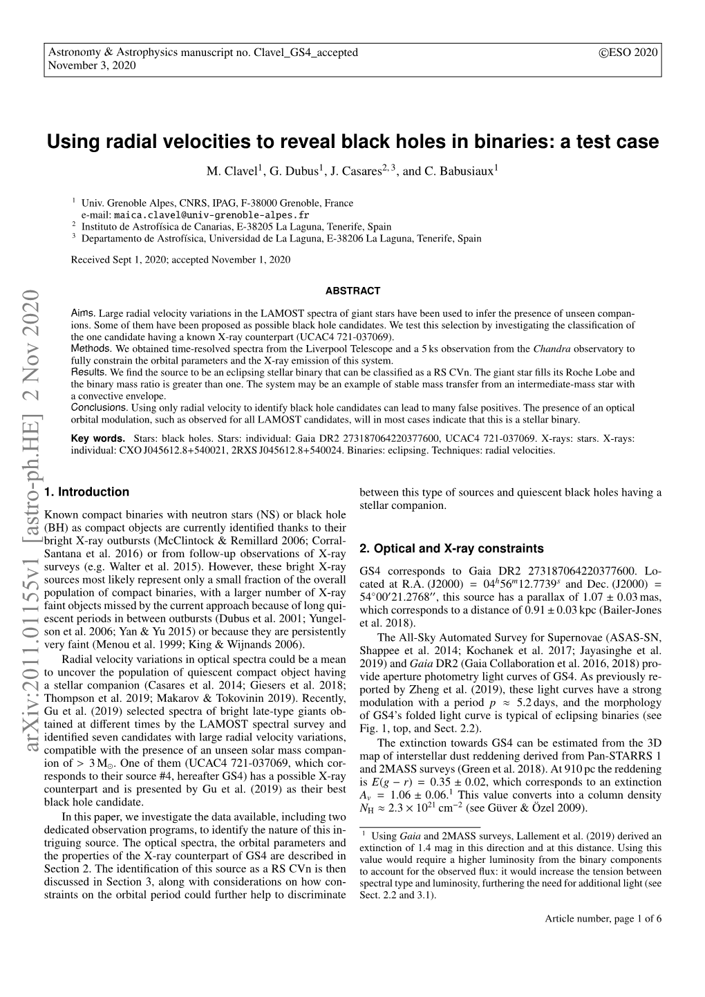 Using Radial Velocities to Reveal Black Holes in Binaries: a Test Case M