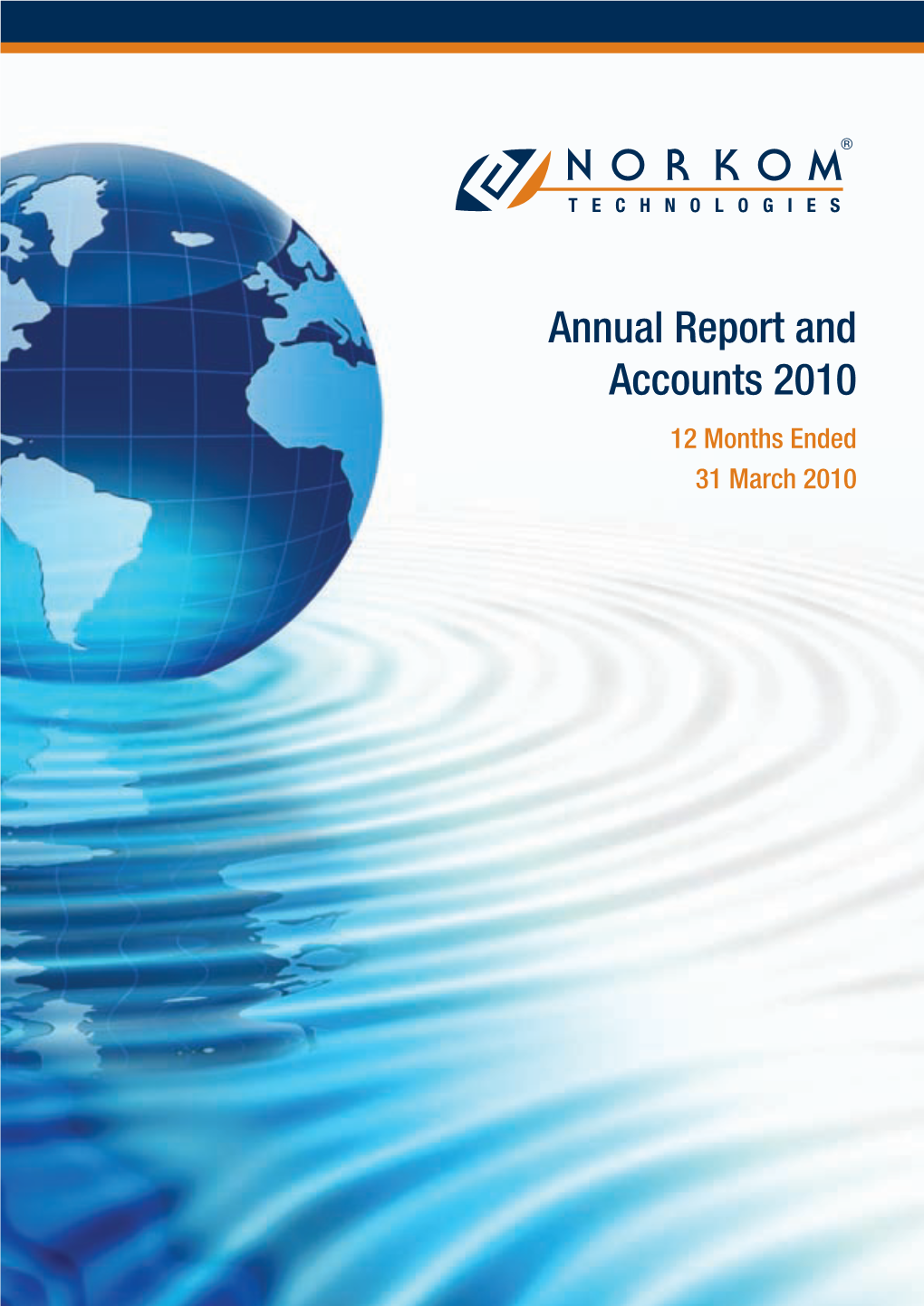 Annual Report and Accounts 2010 12 Months Ended 31 March 2010