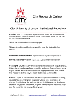 Factor to the Cultural Economy. a Case Study of Hoxton, London. Urban Studies, 46(5-8), Pp