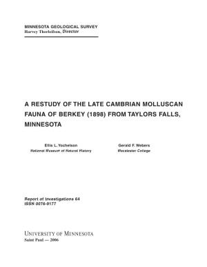 A Restudy of the Late Cambrian Molluscan Fauna of Berkey (1898) from Taylors Falls, Minnesota