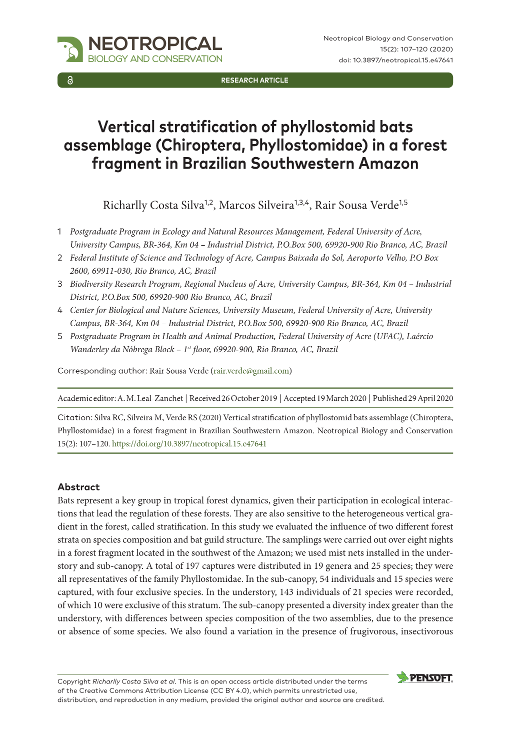 ﻿Vertical Stratification of Phyllostomid Bats Assemblage (Chiroptera