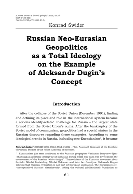 Russian Neo-Eurasian Geopolitics As a Total Ideology on the Example of Aleksandr Dugin’S Concept