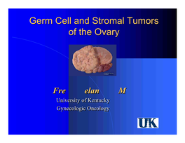 Germ Cell and Stromal Tumors of the Ovary