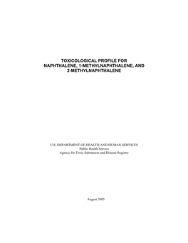 Toxicological Profile for Naphthalene, 1-Methylnaphthalene, and 2-Methylnaphthalene