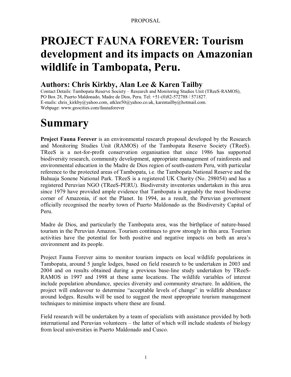 PROJECT FAUNA FOREVER: Tourism Development and Its Impacts on Amazonian Wildlife in Tambopata, Peru