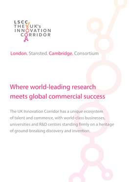 Where World-Leading Research Meets Global Commercial Success