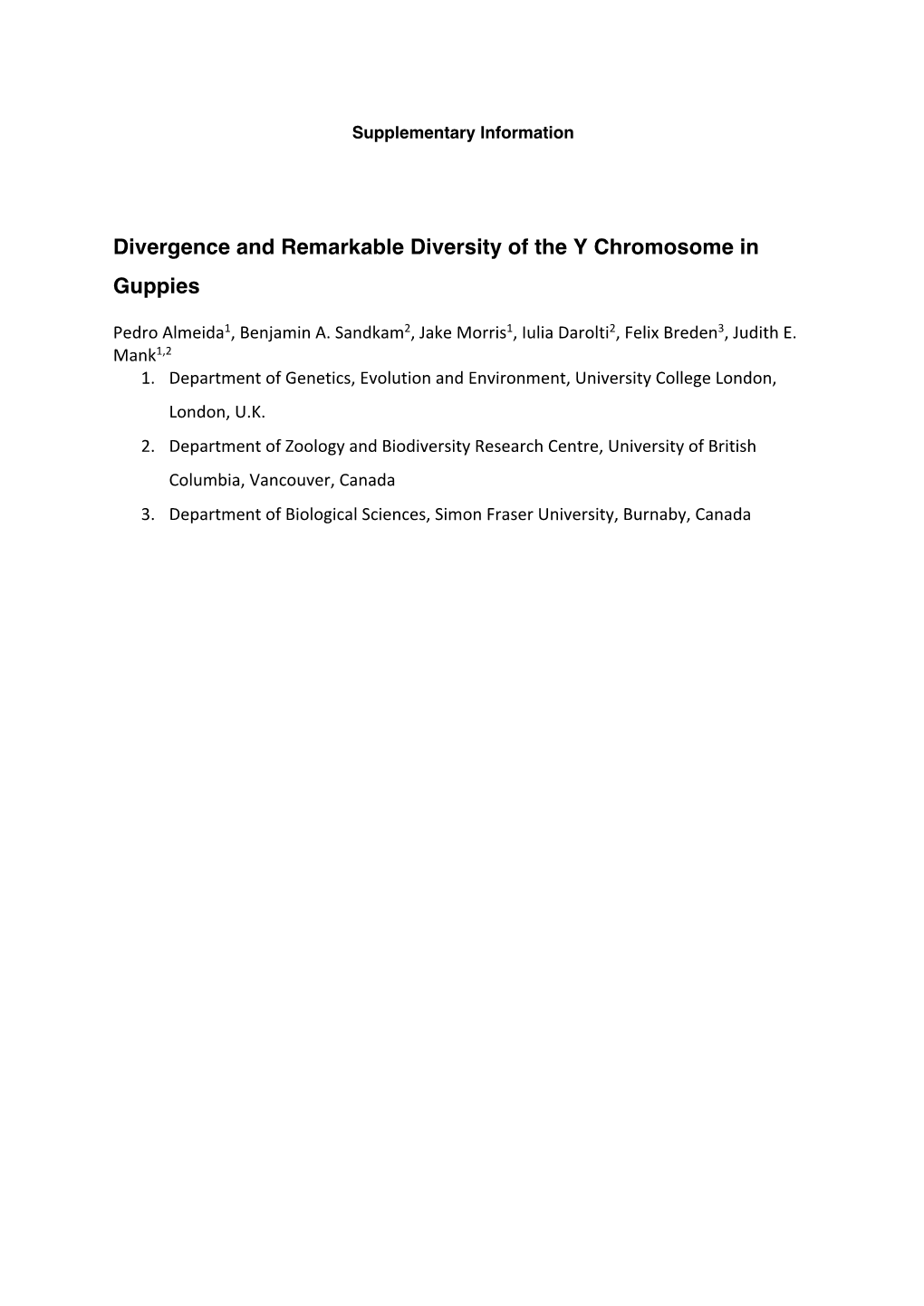 Divergence and Remarkable Diversity of the Y Chromosome in Guppies