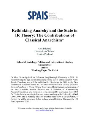 Rethinking Anarchy and the State in IR Theory: the Contributions of Classical Anarchism*