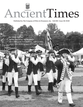 In This Issue: Monumental Memories Le Carillon National, Ah! Ça Ira and the Downfall of Paris, Part 1 Healy Flute Company Skip Healy Fife & Flute Maker