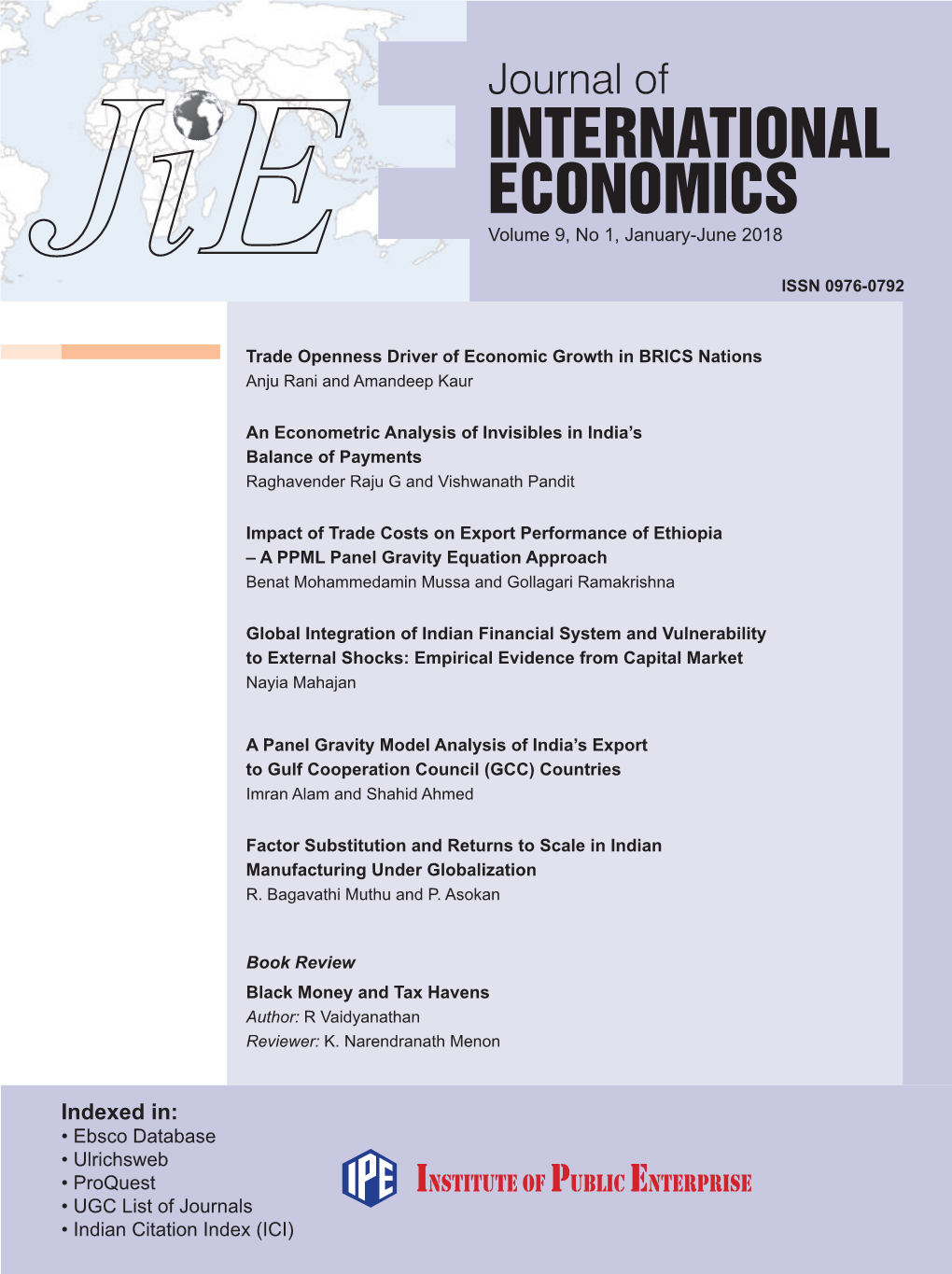 Journal of INTERNATIONAL ECONOMICS Volume 9, No 1, January-June 2018