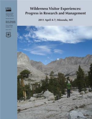 Wilderness Visitor Experiences: Progress in Research and Management; 2011 April 4-7; Missoula, MT