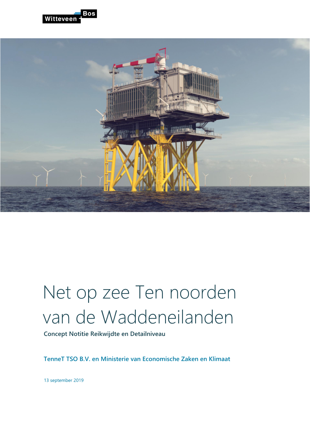 Net Op Zee Ten Noorden Van De Waddeneilanden Concept Notitie Reikwijdte En Detailniveau