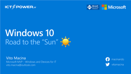 Windows 10 Road to the “Sun”