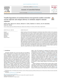 Tunable Degradation of Acetalated Dextran Microparticles Enables Controlled T Vaccine Adjuvant and Antigen Delivery to Modulate Adaptive Immune Responses