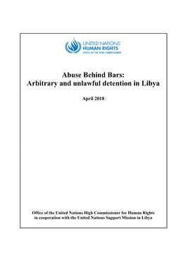 Abuse Behind Bars: Arbitrary and Unlawful Detention in Libya