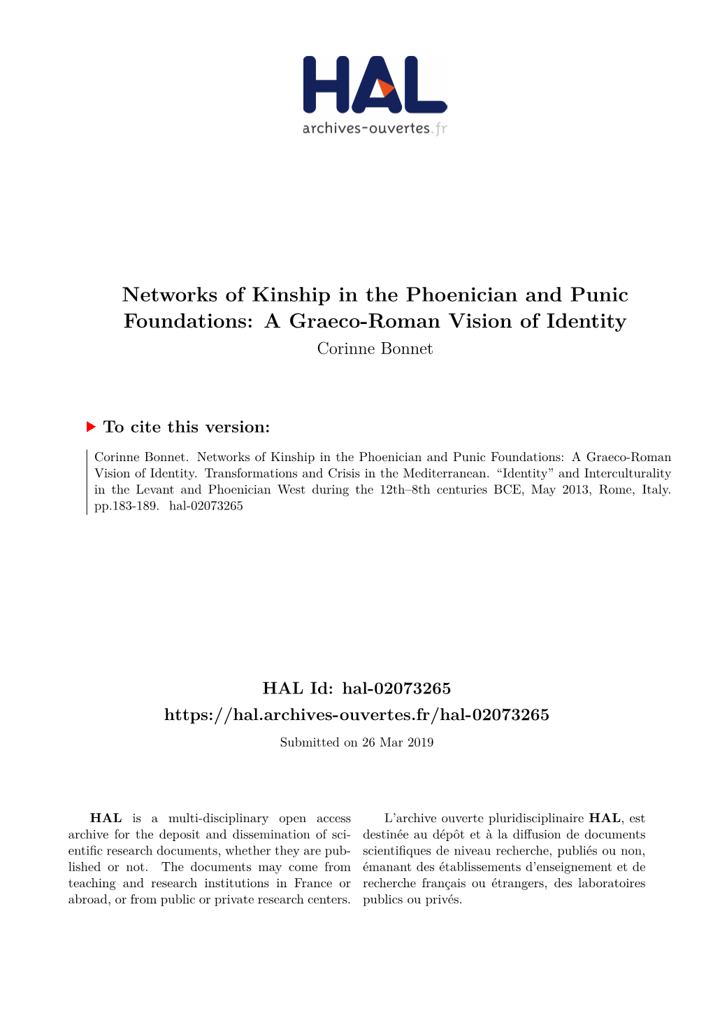 Networks of Kinship in the Phoenician and Punic Foundations: a Graeco-Roman Vision of Identity Corinne Bonnet