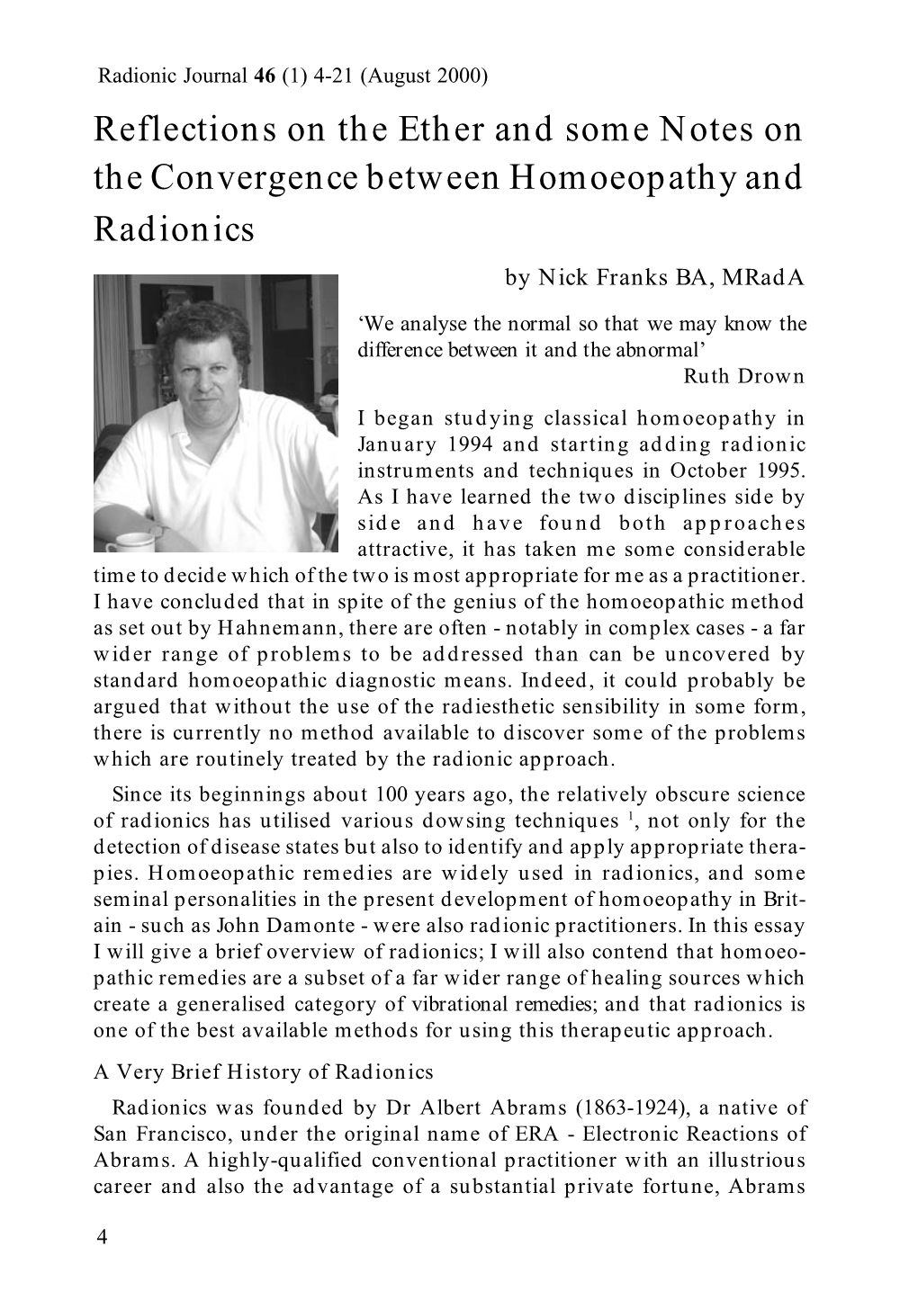Reflections on the Ether and Some Notes on the Convergence Between Homoeopathy and Radionics by Nick Franks BA, Mrada
