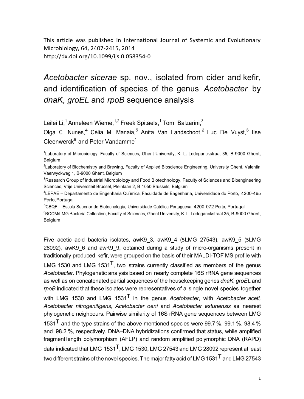 Acetobacter Sicerae Sp. Nov., Isolated from Cider and Kefir, and Identification of Species of the Genus Acetobacter by Dnak, Groel and Rpob Sequence Analysis