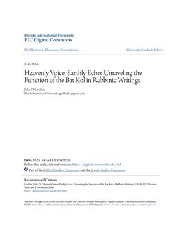 Heavenly Voice, Earthly Echo: Unraveling the Function of the Bat Kol in Rabbinic Writings John D