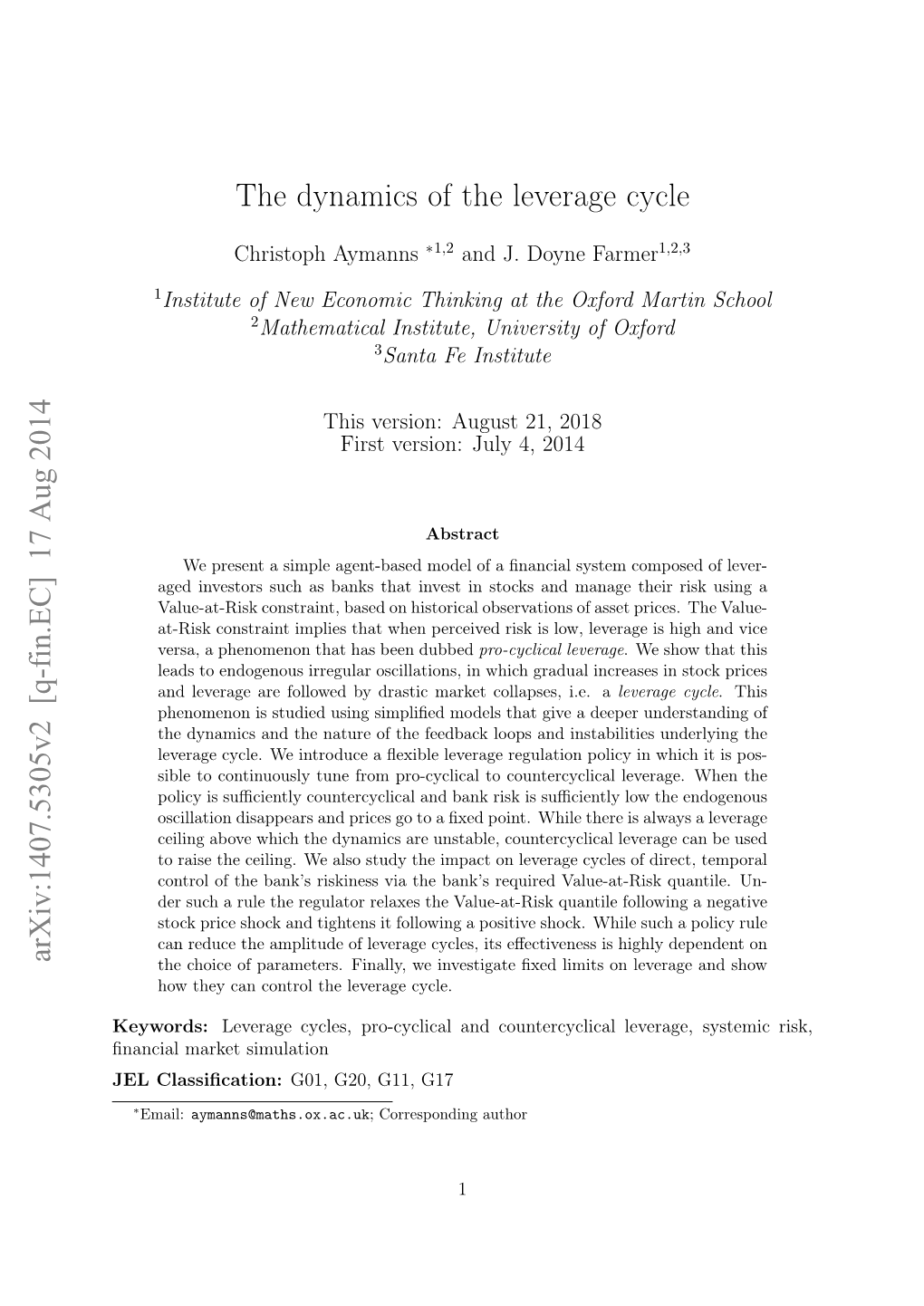 The Dynamics of the Leverage Cycle Arxiv:1407.5305V2 [Q-Fin.EC] 17
