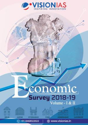 ECONOMIC SURVEY SUMMARY 2019 - VOLUME I & II Table of Contents