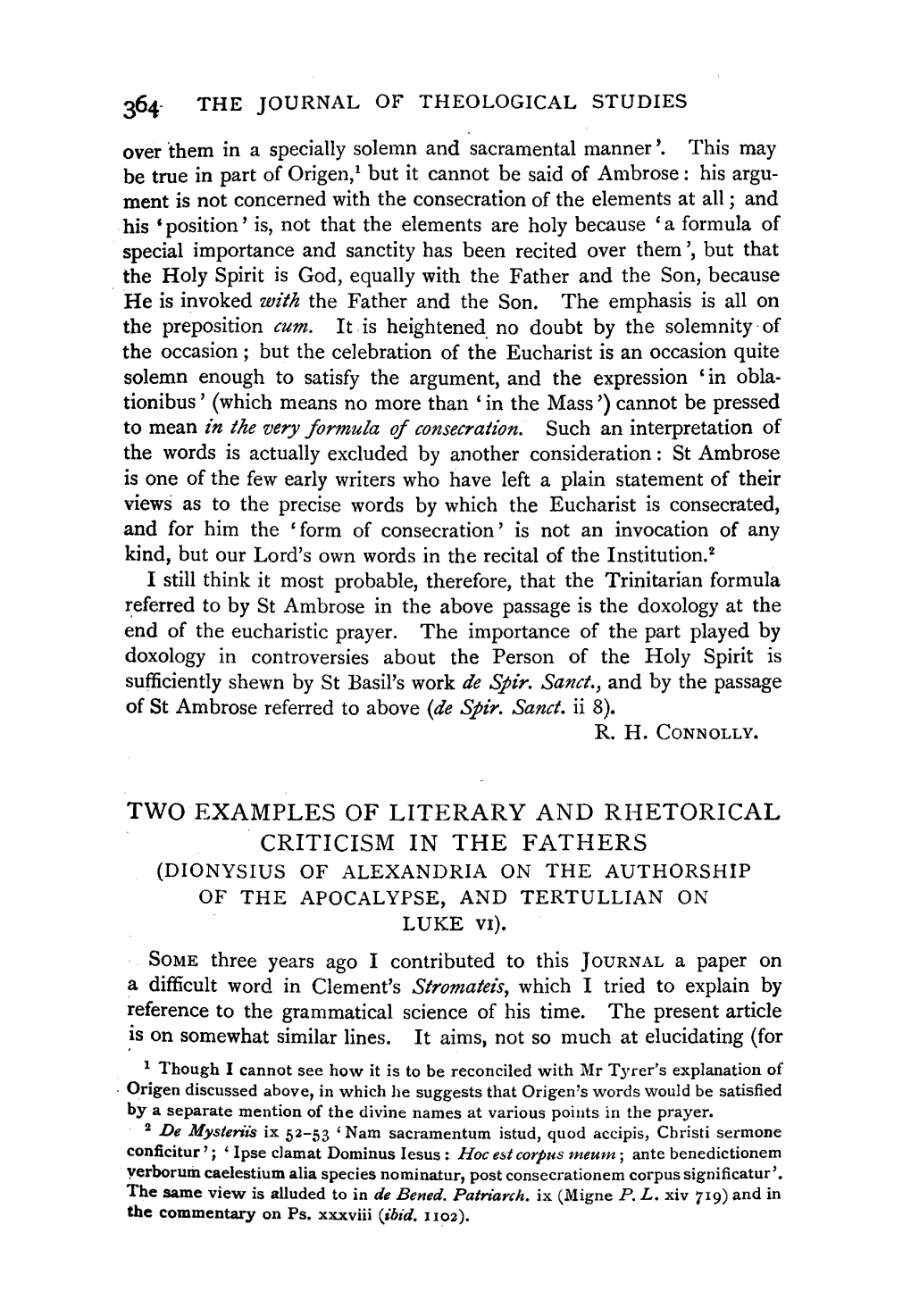 Two Examples of Literary and Rhetorical Criticism in the Fathers (Dionysius of Alexandria on the Authorship of the Apocalypse, and Tertullian on Luke Vi)