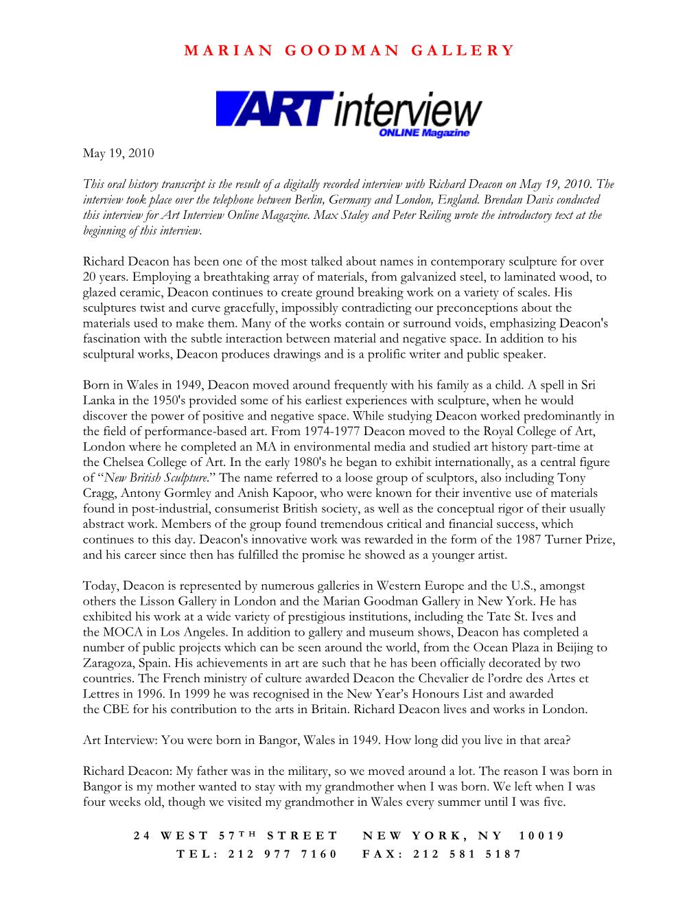 Press Richard Deacon Interview Art Interview Online, May 19, 2010