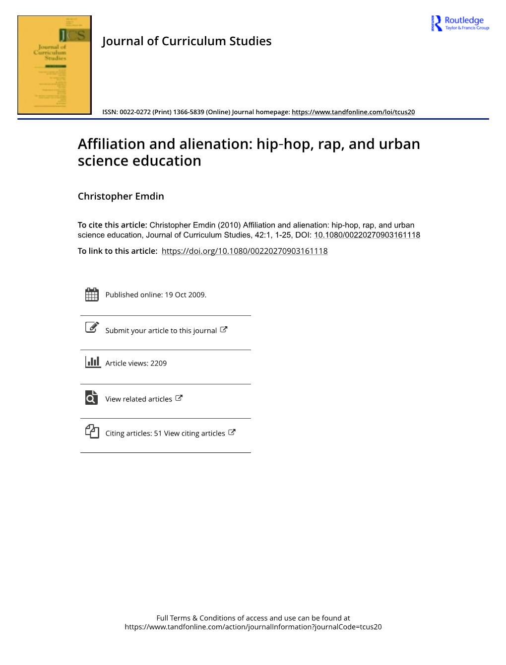 Affiliation and Alienation: Hip‐Hop, Rap, and Urban Science Education