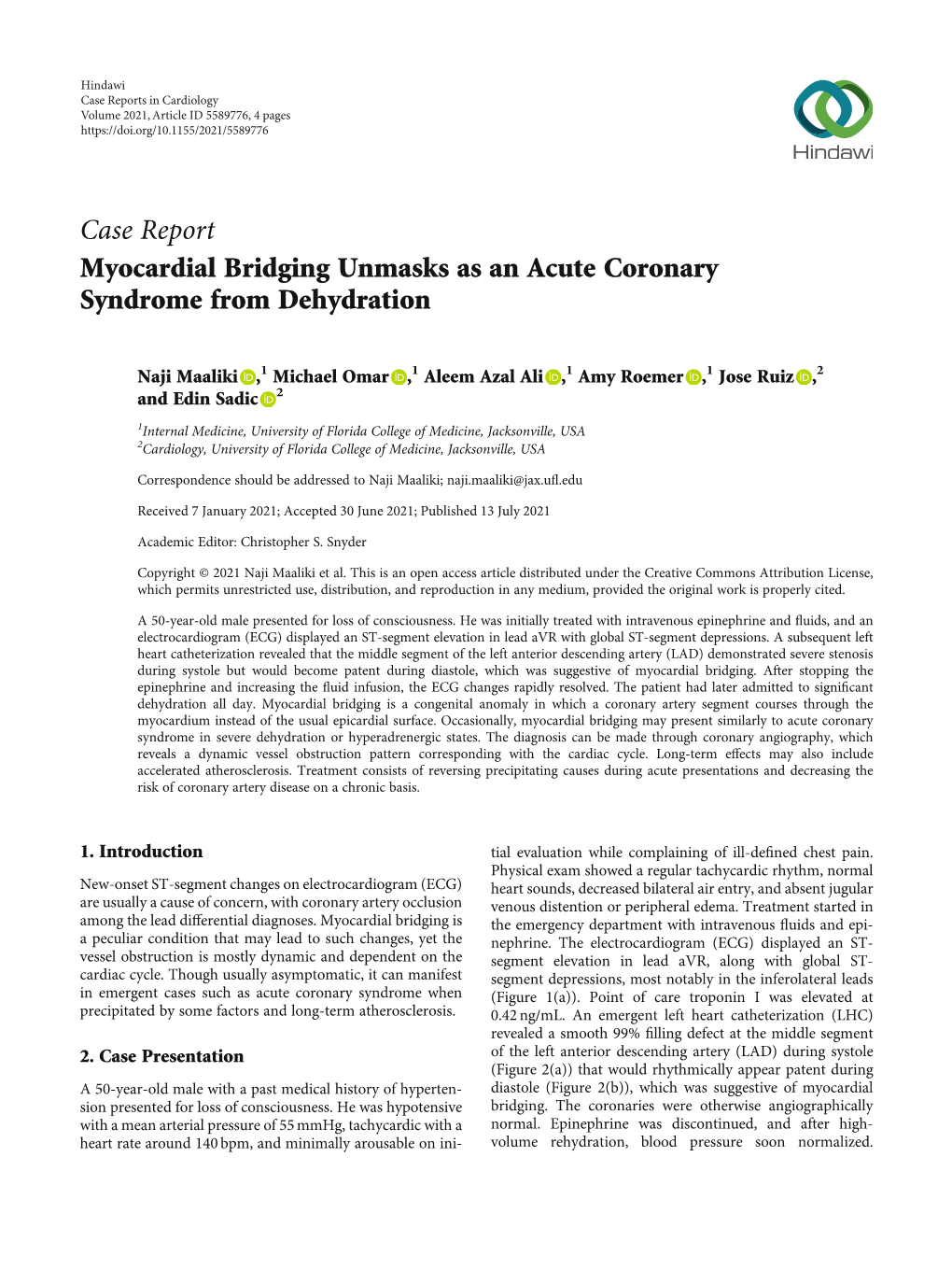 Case Report Myocardial Bridging Unmasks As an Acute Coronary Syndrome from Dehydration