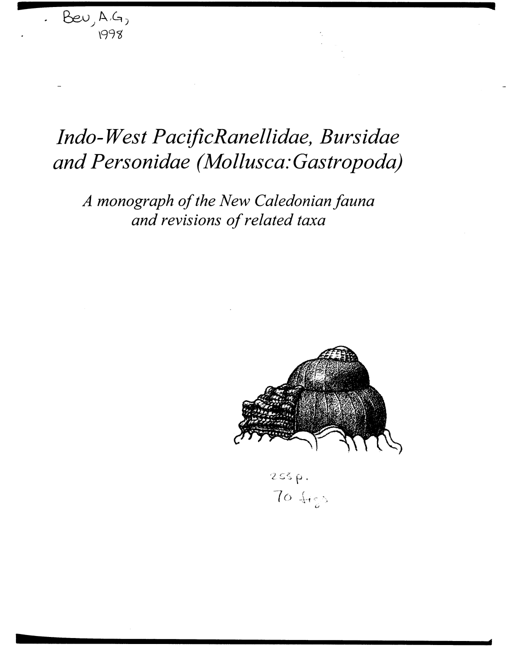 Indo-Westpacificranellidae, Bursidae and Personidae (Mollusca: Gastropoda) a Monograph of the New Caledonian Fauna and Revisions of Related Taxa