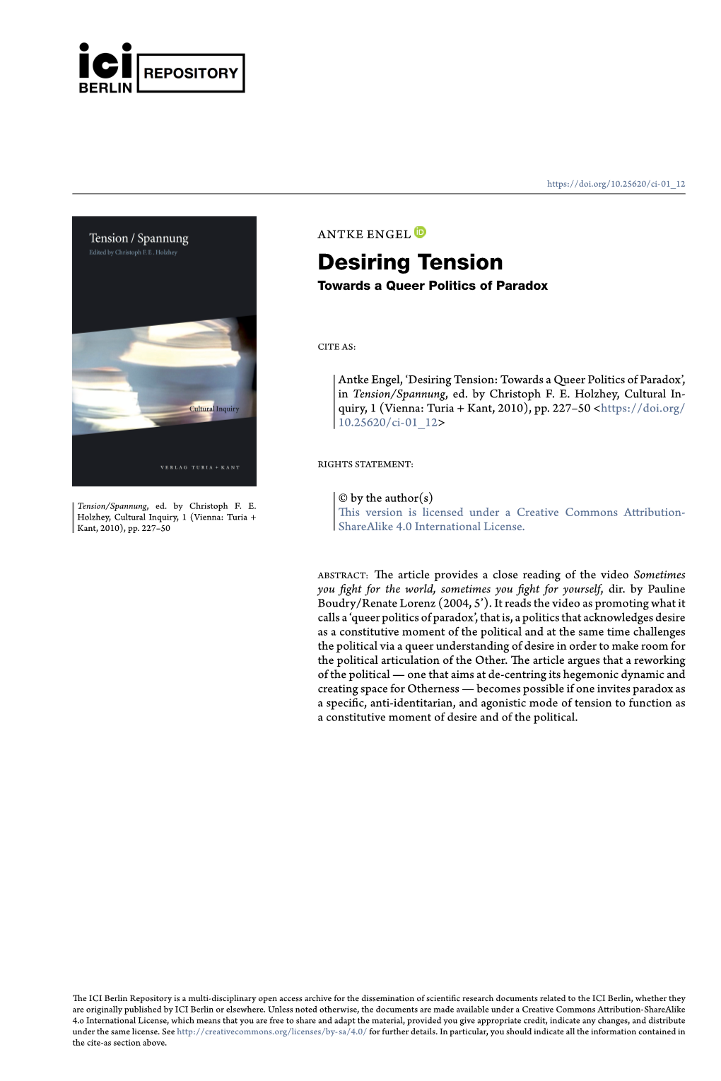 Desiring Tension: Towards a Queer Politics of Paradox’, in Tension/Spannung, Ed