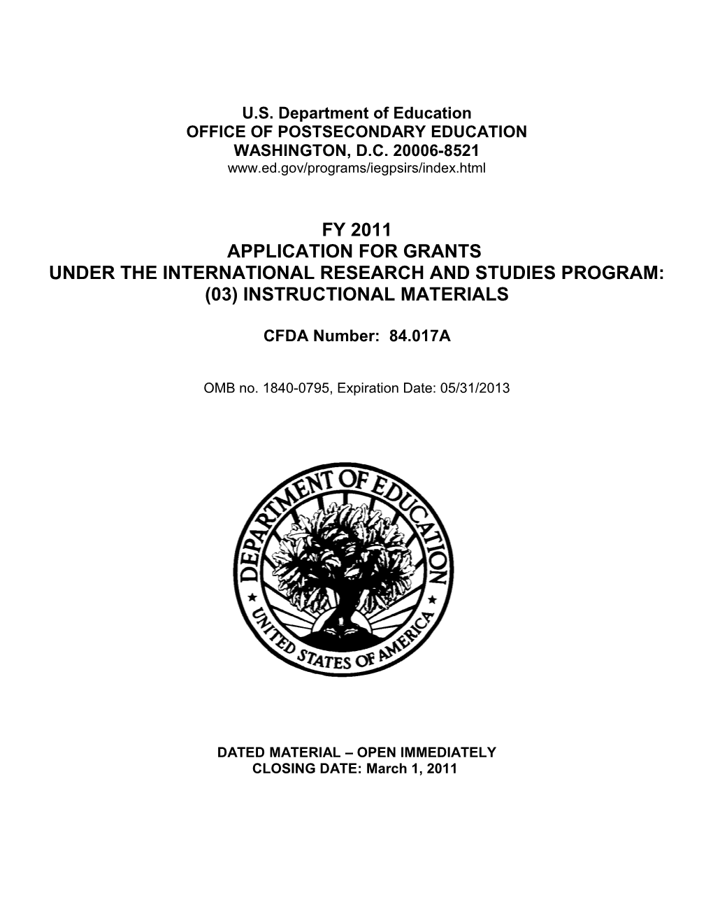 Archived: FY 2008 Application for Grants for the International Research and Studies Program