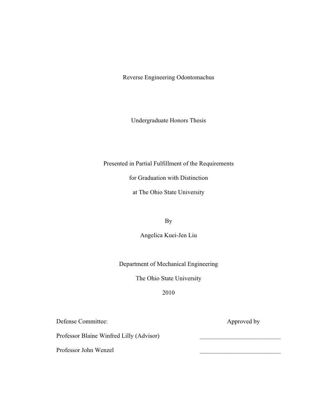 Reverse Engineering Odontomachus Undergraduate Honors Thesis