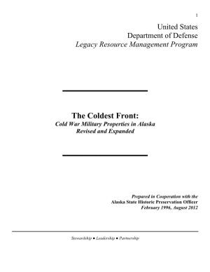 The Coldest Front: Cold War Military Properties in Alaska Revised and Expanded ______
